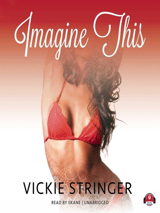 Title details for Imagine This by Vickie M. Stringer - Available